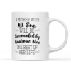 A Mother With All Sons White Mug