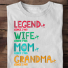 Legend Wife Mom Grandma Pattern Personalized Shirt