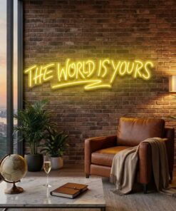The World Is Yours Led Neon Sign Light - Upbeat Your Life by VN339